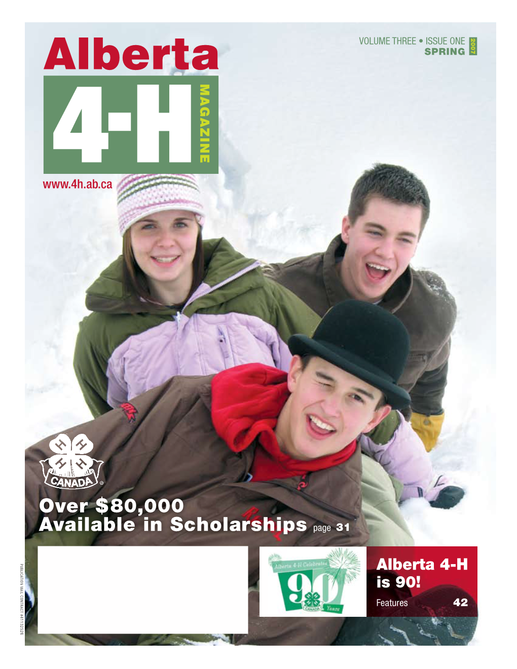Alberta 4-H Magazine Susann Stone Manager, Marketing and Special Projects P: 780.682.2153 F: 780.682.3784