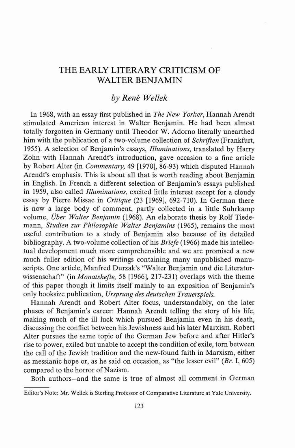 THE EARLY LITERARY CRITICISM of WALTER BENJAMIN by Renk Wellek