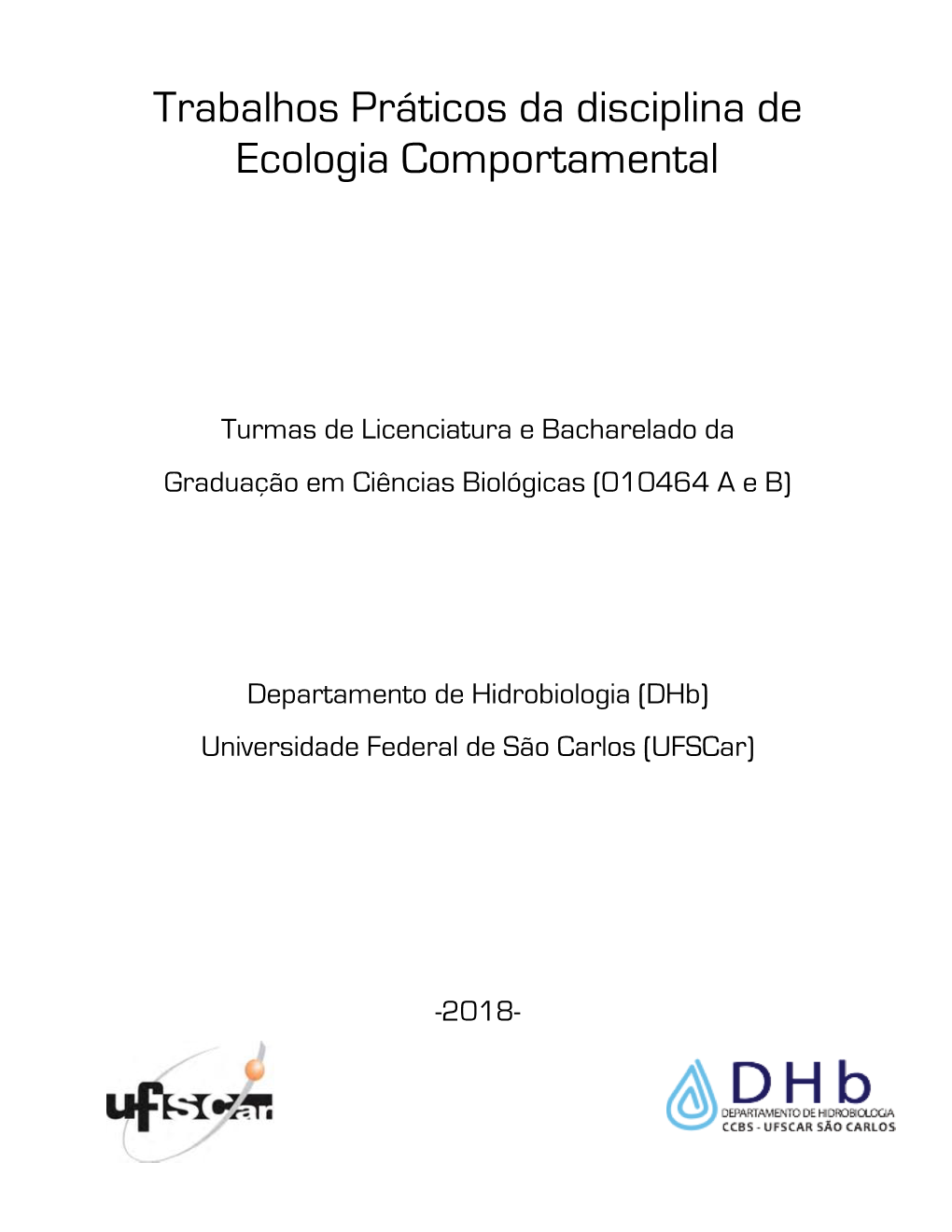 Trabalhos Práticos De Ecologia Comportamental