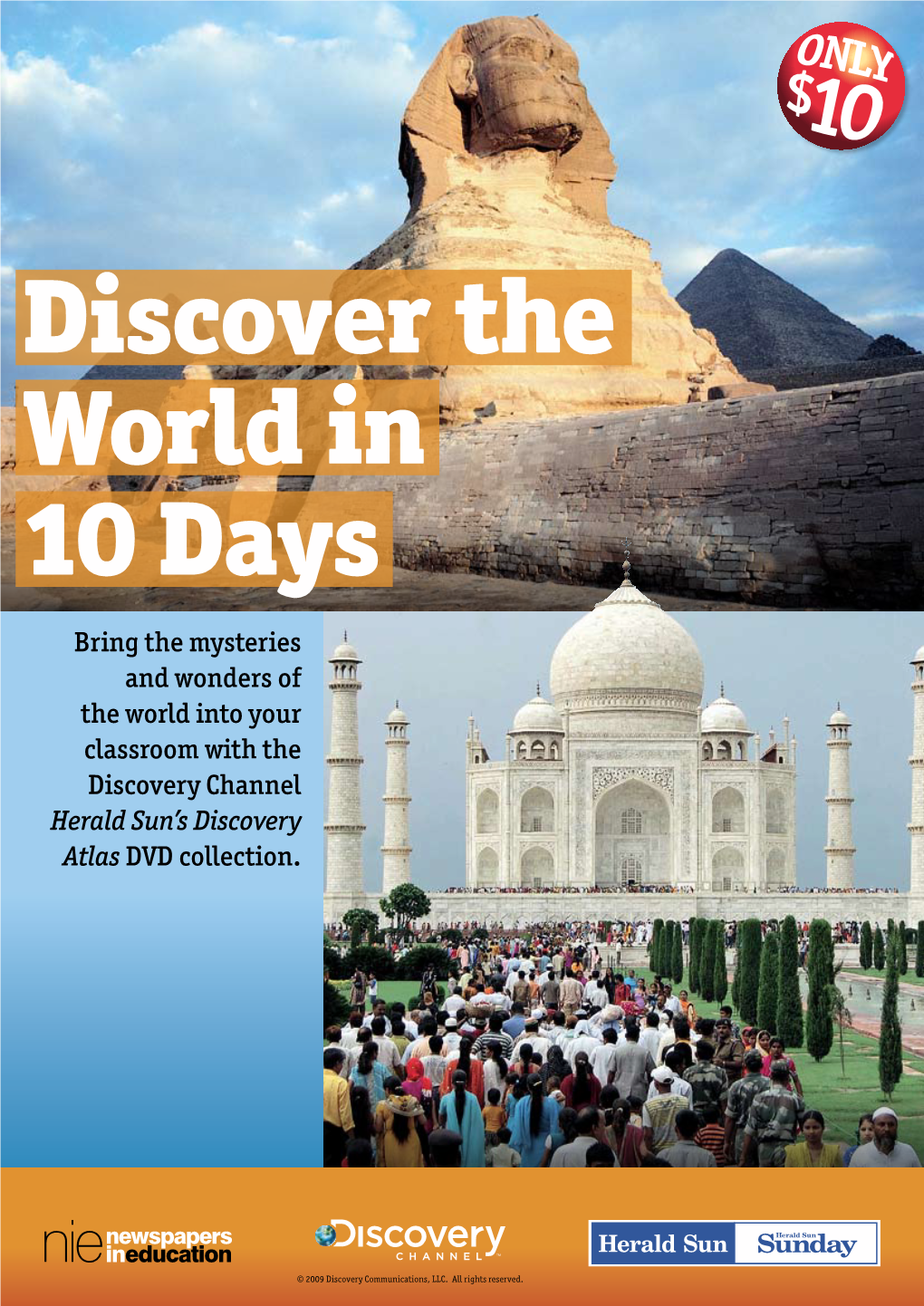 Bring the Mysteries and Wonders of the World Into Your Classroom with the Discovery Channel Herald Sun's Discovery Atlas DVD C