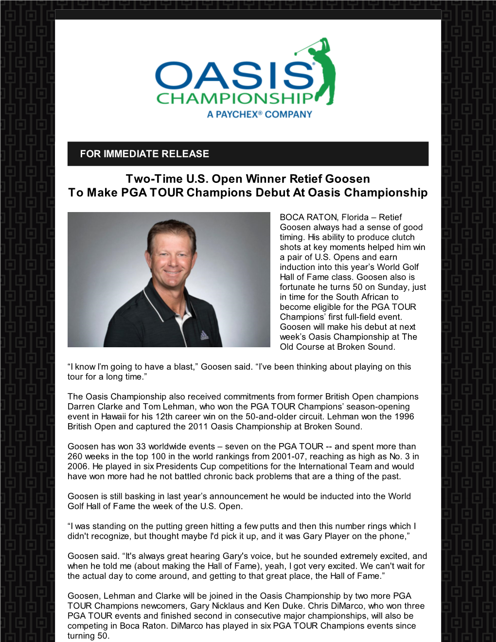 Two-Time U.S. Open Winner Retief Goosen to Make PGA TOUR Champions Debut at Oasis Championship