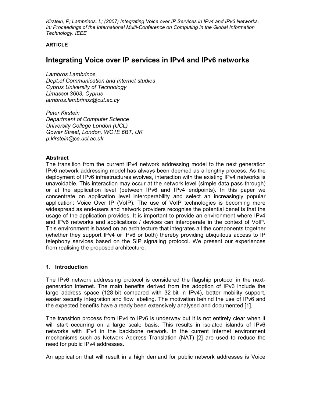 Integration of Voice Over IP Services Over Ipv6 Networks