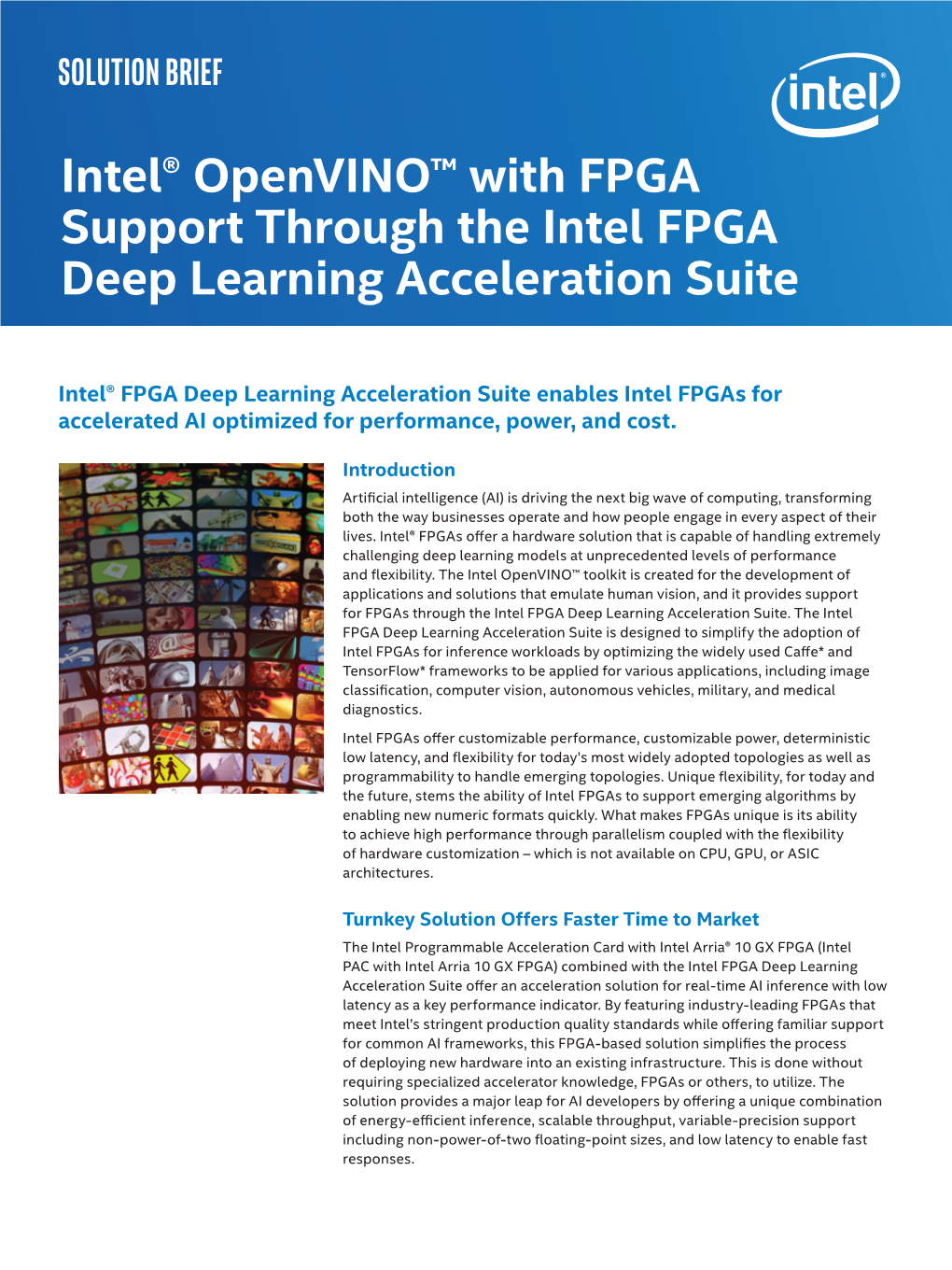 Intel® Openvino™ with FPGA Support Through the Intel FPGA Deep Learning Acceleration Suite