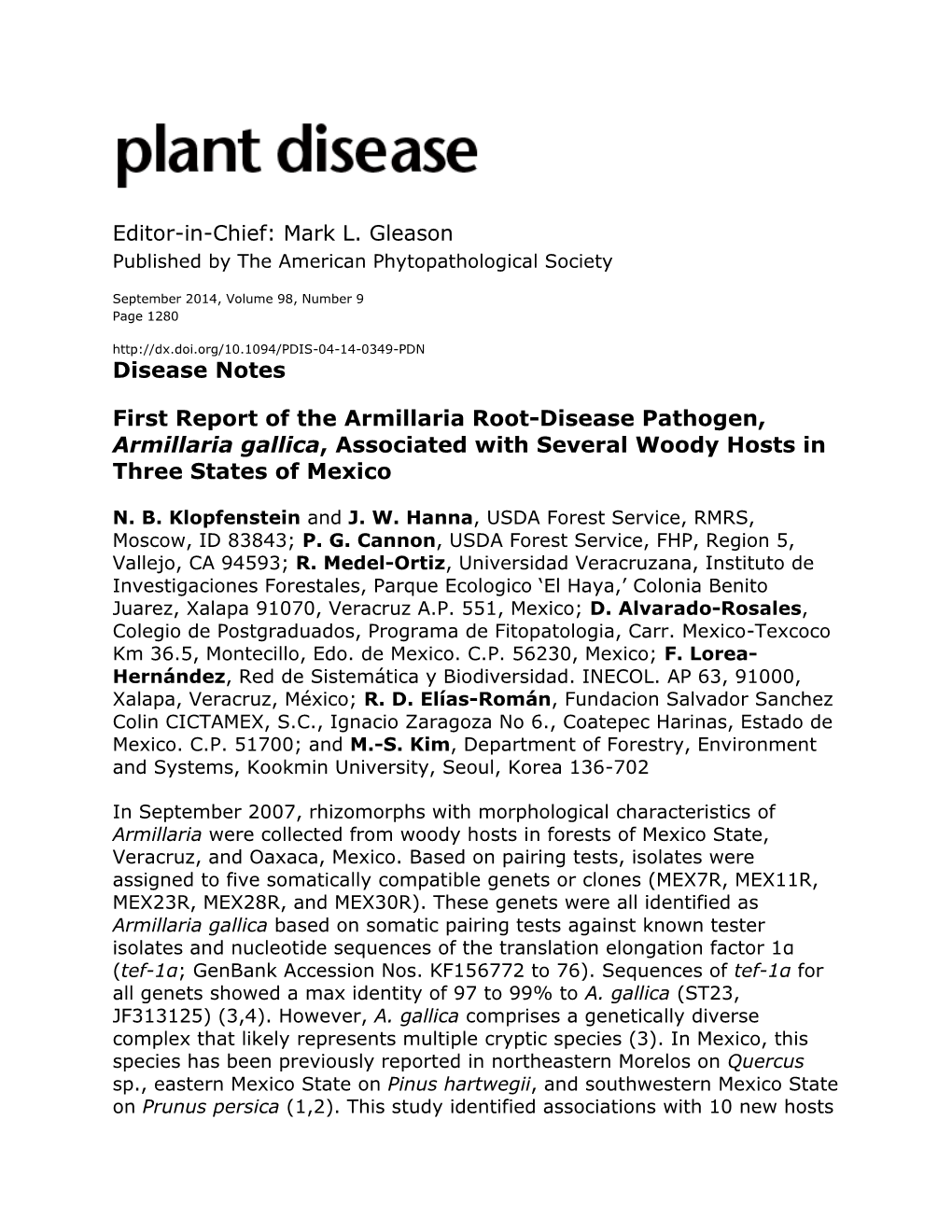 First Report of the Armillaria Root-Disease Pathogen, Armillaria Gallica, Associated with Several Woody Hosts in Three States of Mexico