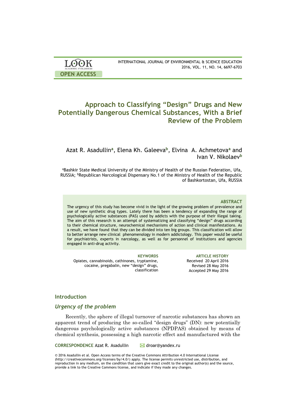 Drugs and New Potentially Dangerous Chemical Substances, with a Brief Review of the Problem