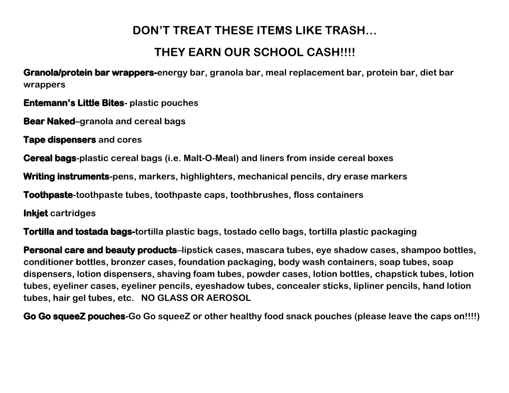 Don't Treat These Items Like Trash…