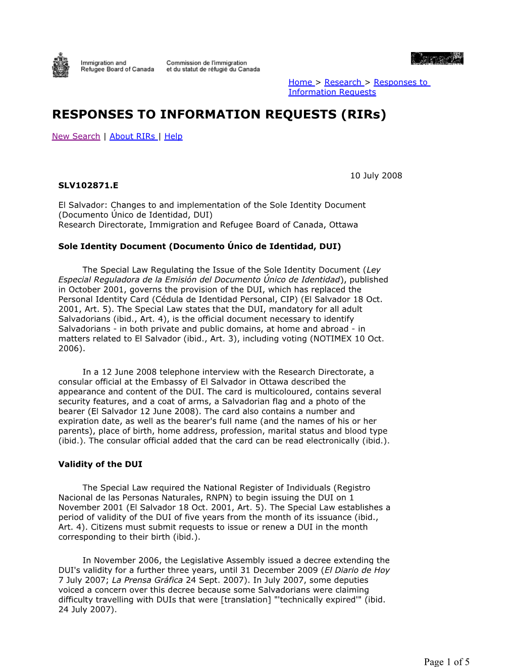 Changes to and Implementation of the Sole Identity Document (Documento Único De Identidad, DUI) Research Directorate, Immigration and Refugee Board of Canada, Ottawa