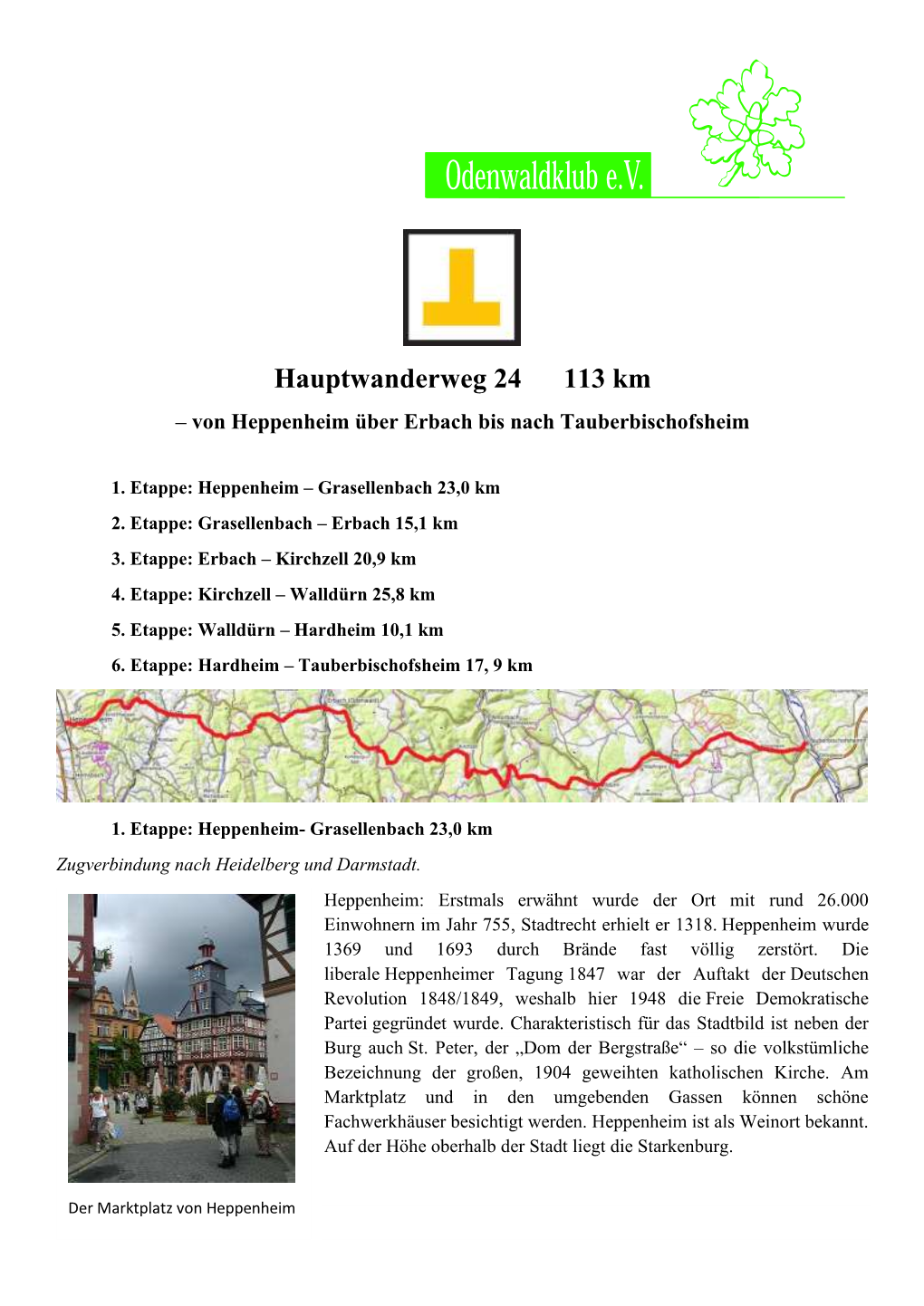Hauptwanderweg 24 113 Km – Von Heppenheim Über Erbach Bis Nach Tauberbischofsheim