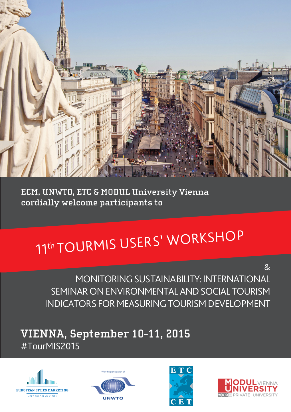 11Th TOURMIS USERS' WORKSHOP