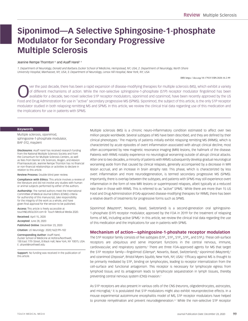 Siponimod—A Selective Sphingosine-1-Phosphate Modulator for Secondary Progressive Multiple Sclerosis