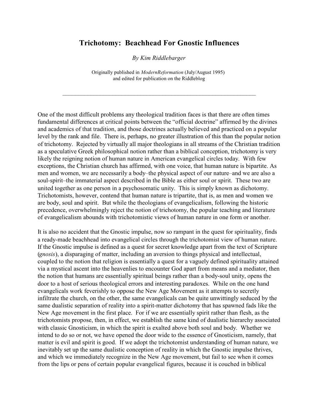 C:\Essays Edited for the Riddleblog\Trichotomy.Wpd