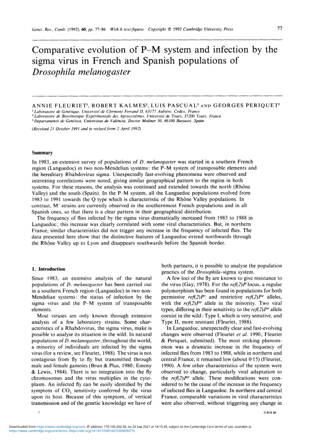 Comparative Evolution of P–M System and Infection by the Sigma Virus In