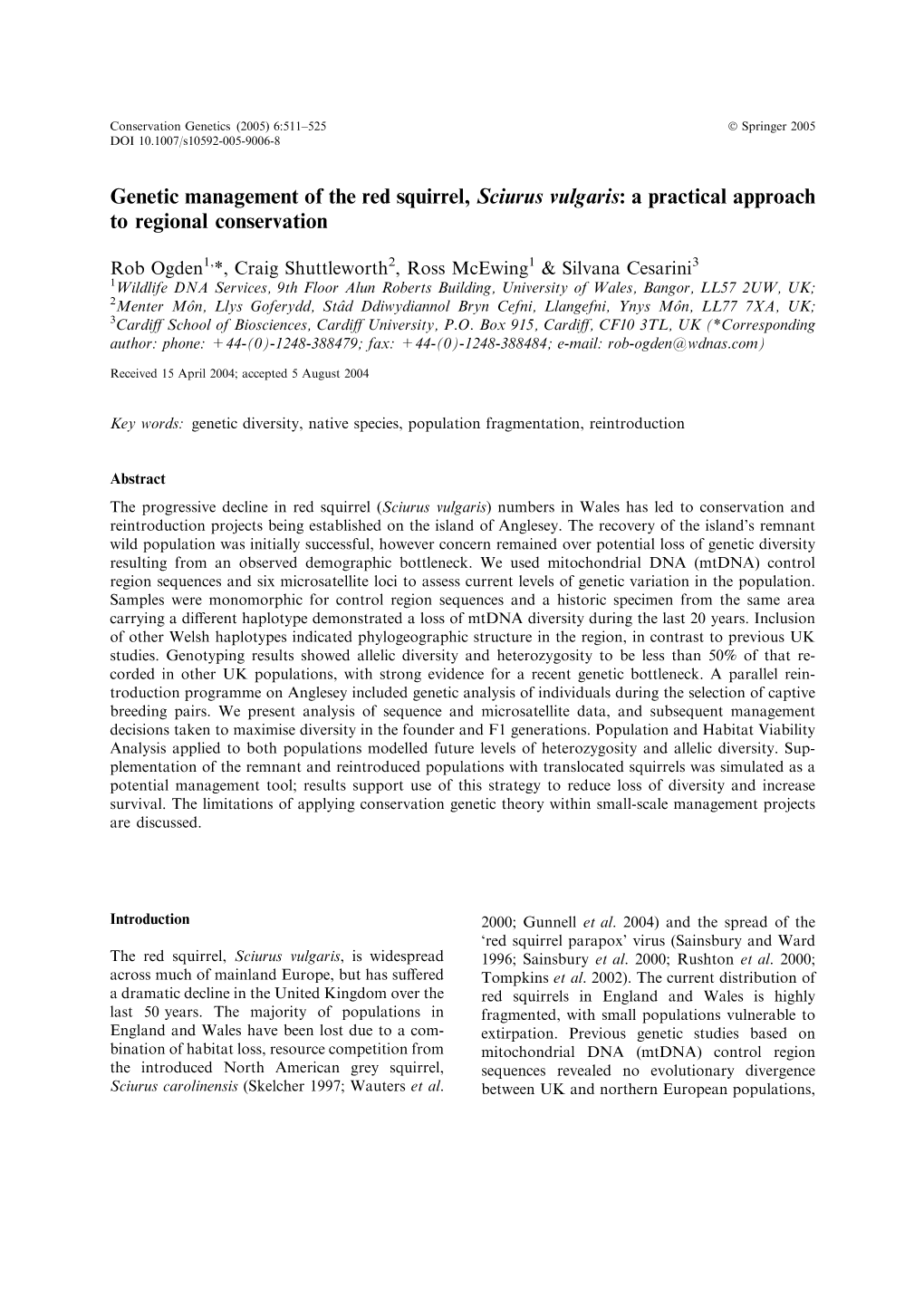 Genetic Management of the Red Squirrel, Sciurus Vulgaris: a Practical Approach to Regional Conservation