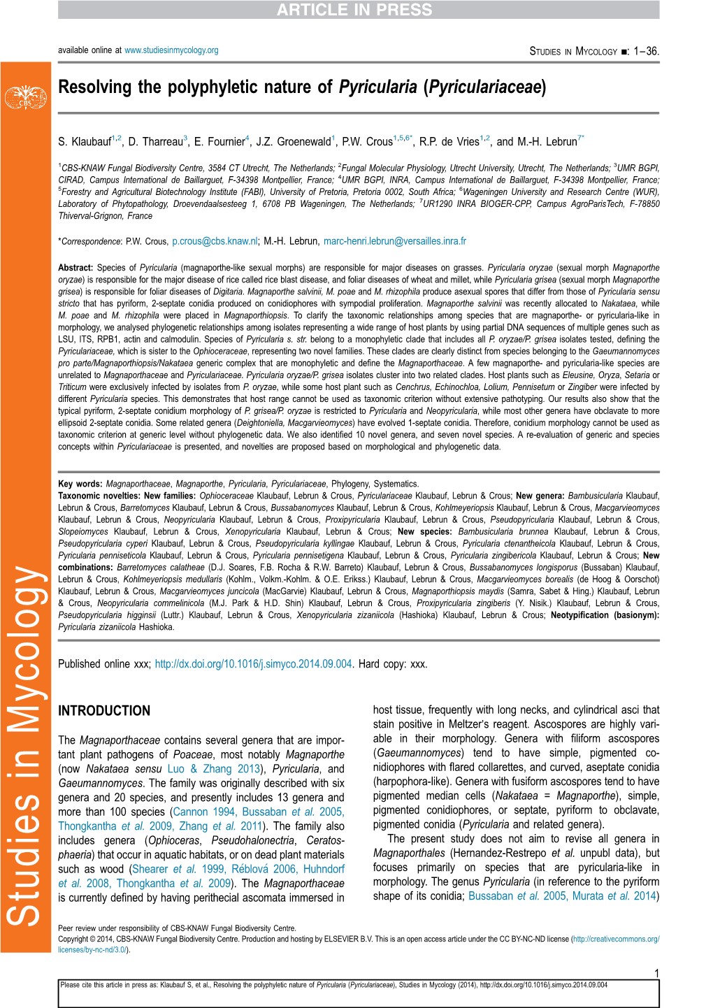 Resolving the Polyphyletic Nature of Pyricularia (Pyriculariaceae)