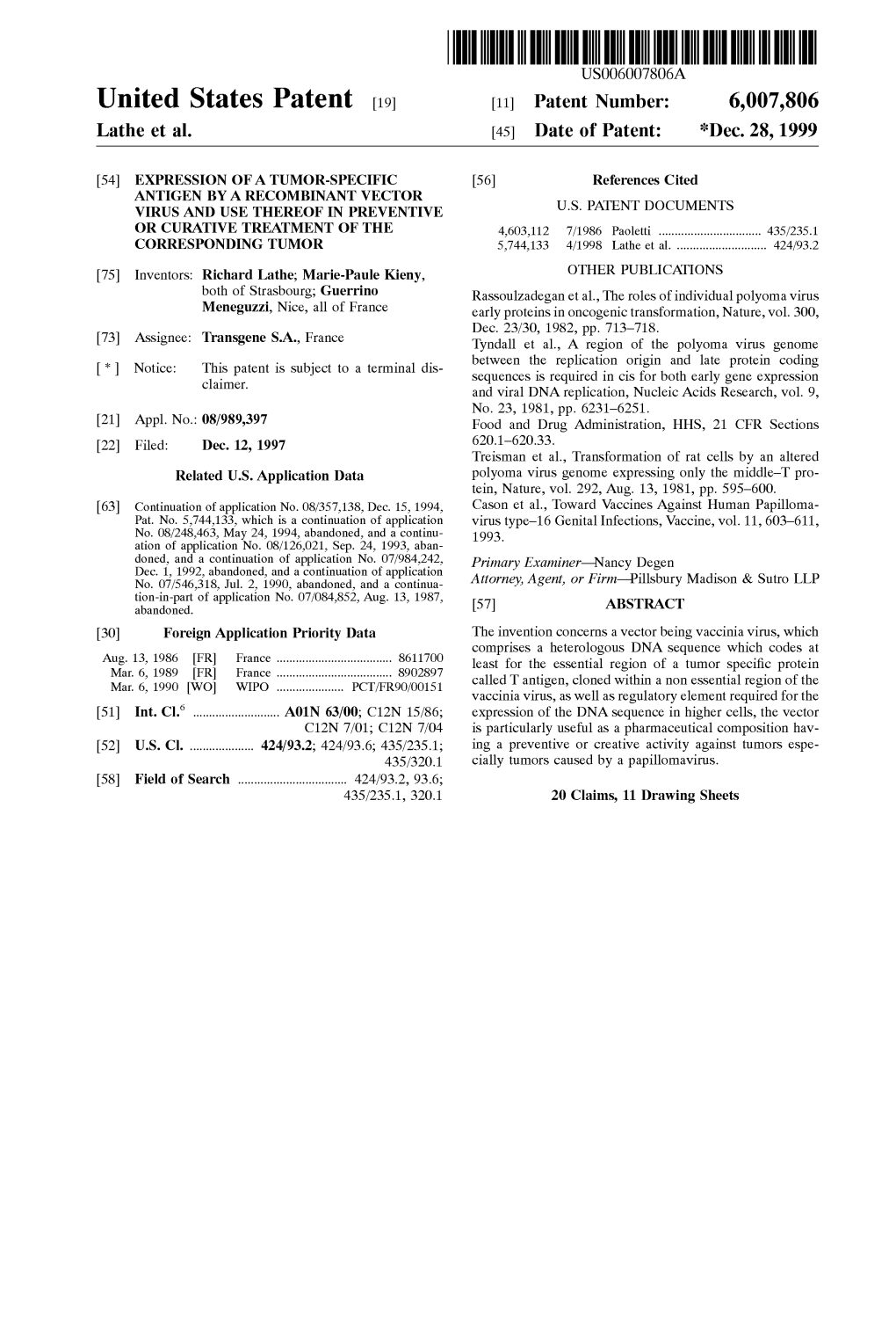 United States Patent (19) 11 Patent Number: 6,007,806 Lathe Et Al