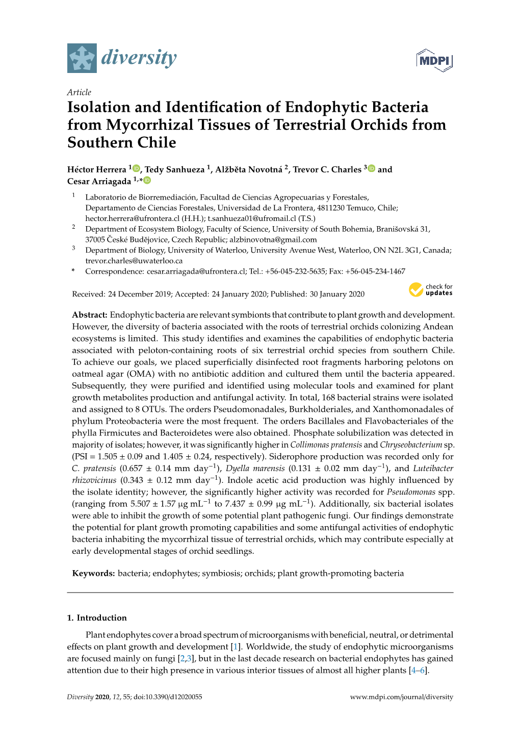 Isolation and Identification of Endophytic Bacteria from Mycorrhizal Tissues of Terrestrial Orchids from Southern Chile