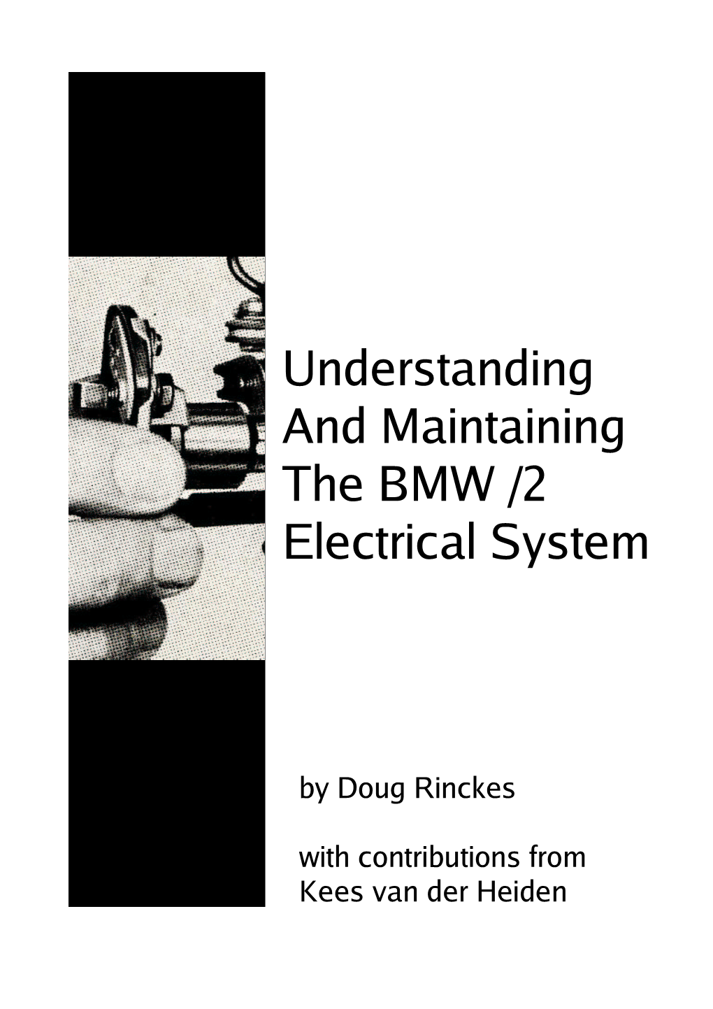 Understanding and Maintaining the BMW /2 Electrical System