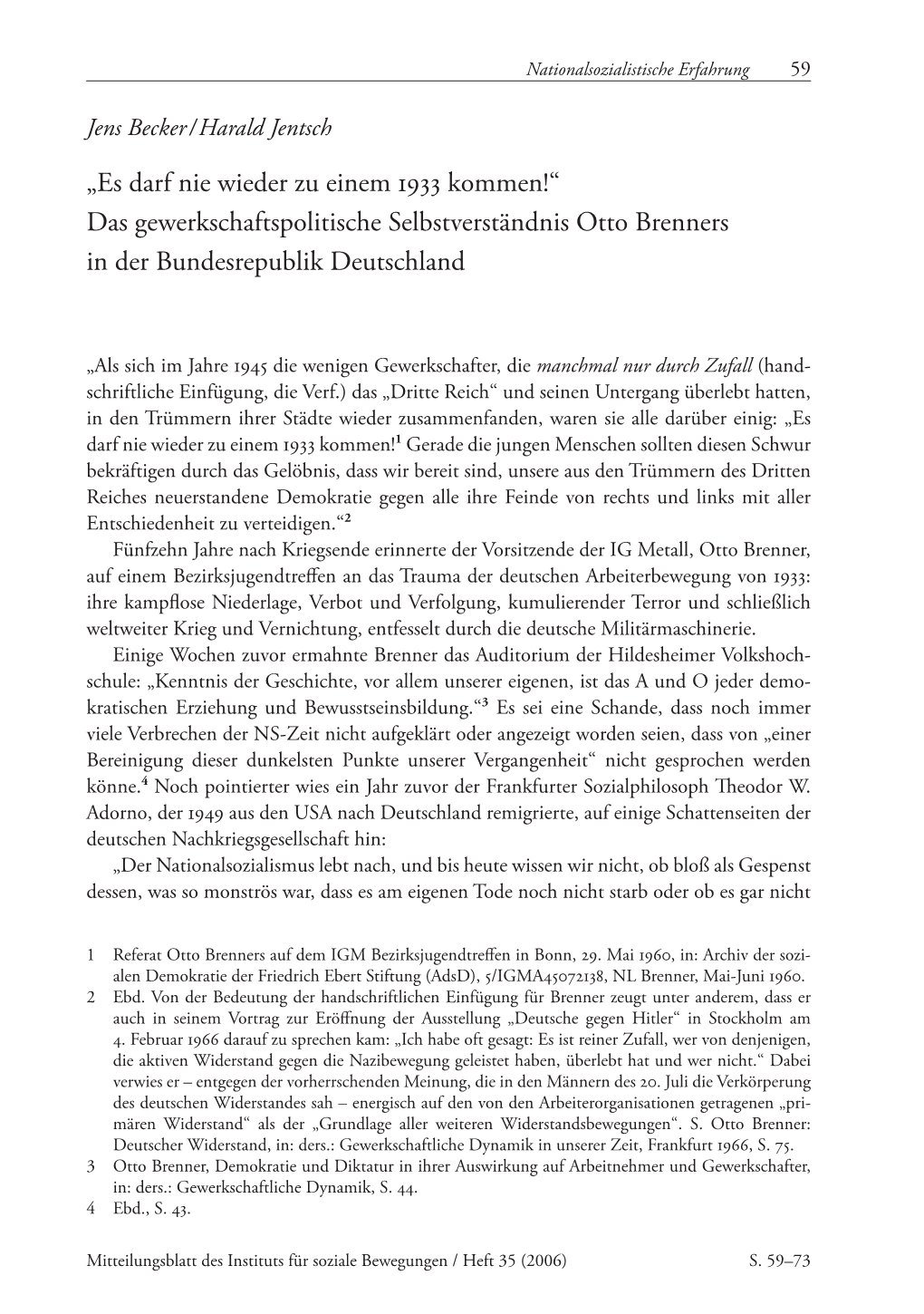 Das Gewerkschaftspolitische Selbstverständnis Otto Brenners in Der Bundesrepublik Deutschland