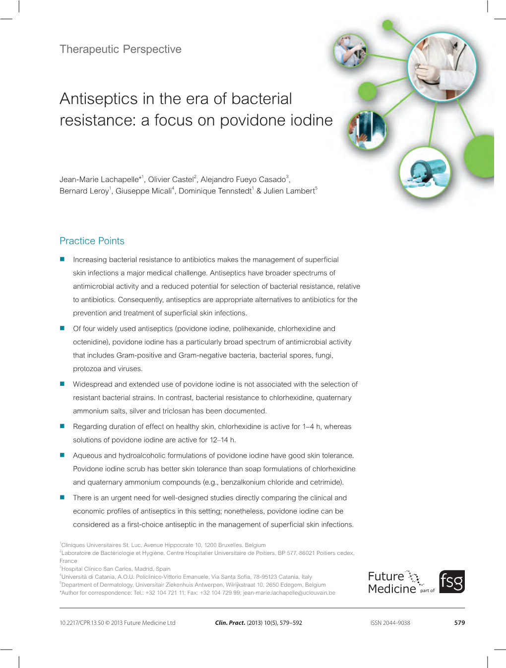 Antiseptics in the Era of Bacterial Resistance: a Focus on Povidone Iodine