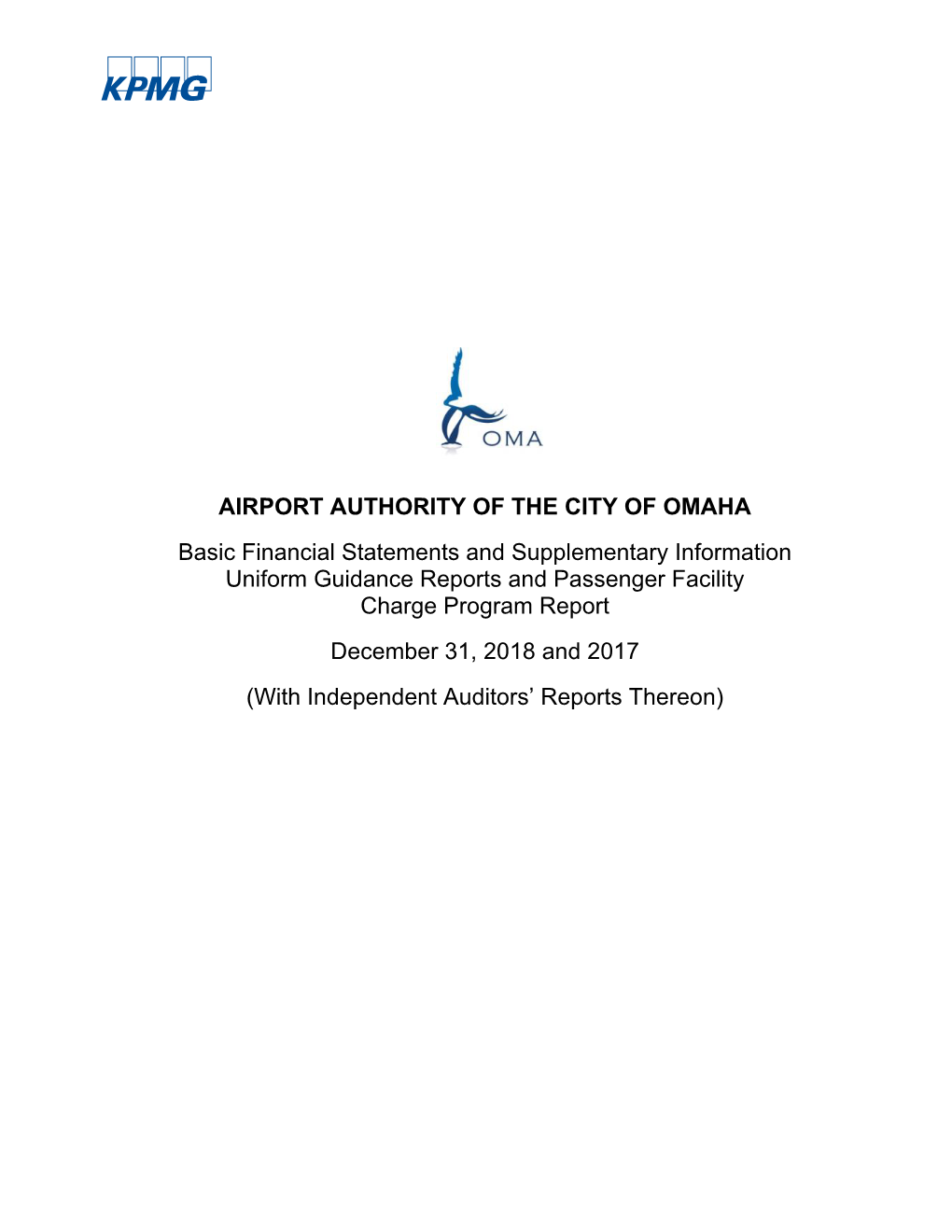 AIRPORT AUTHORITY of the CITY of OMAHA Basic Financial