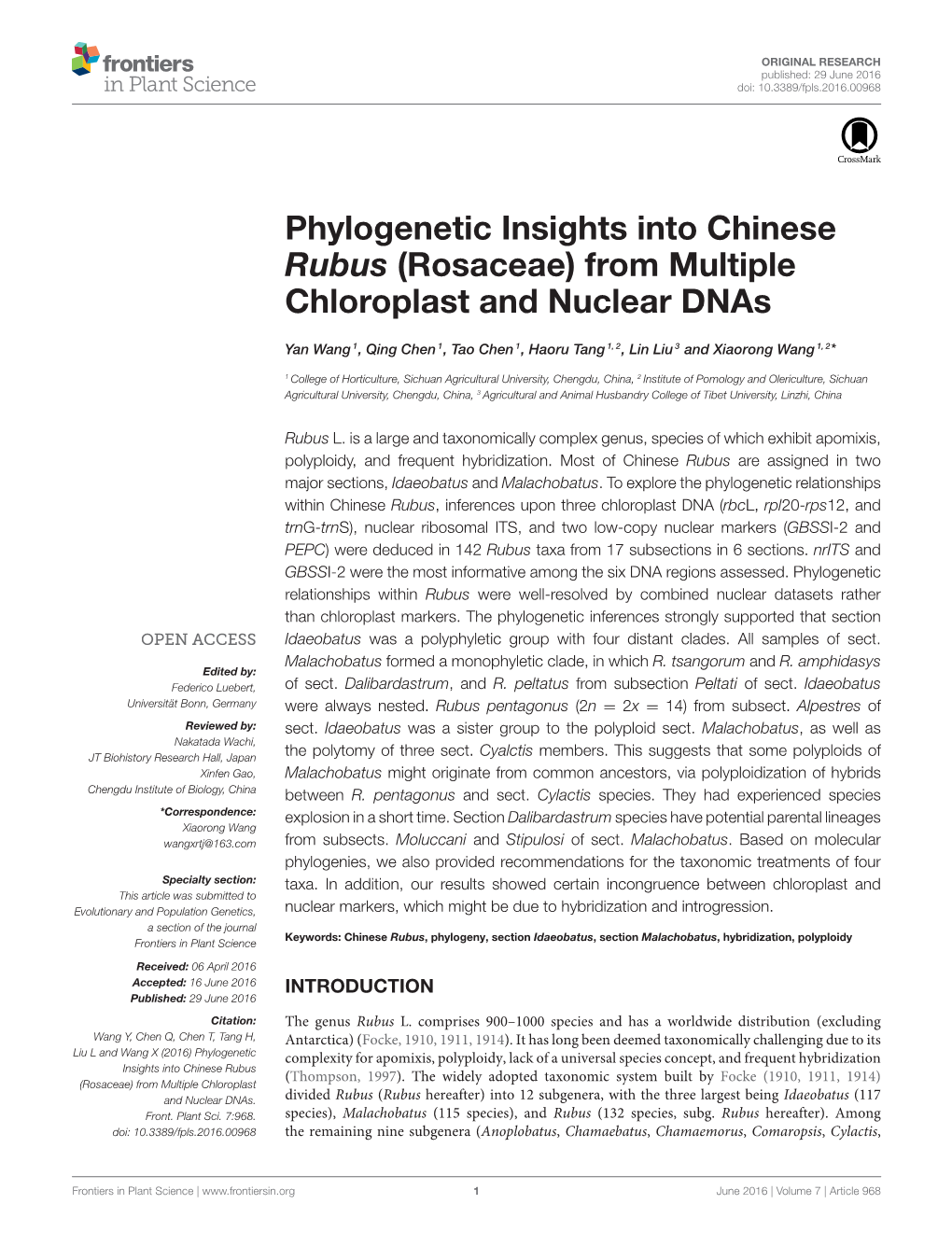 Phylogenetic Insights Into Chinese Rubus (Rosaceae) from Multiple Chloroplast and Nuclear Dnas