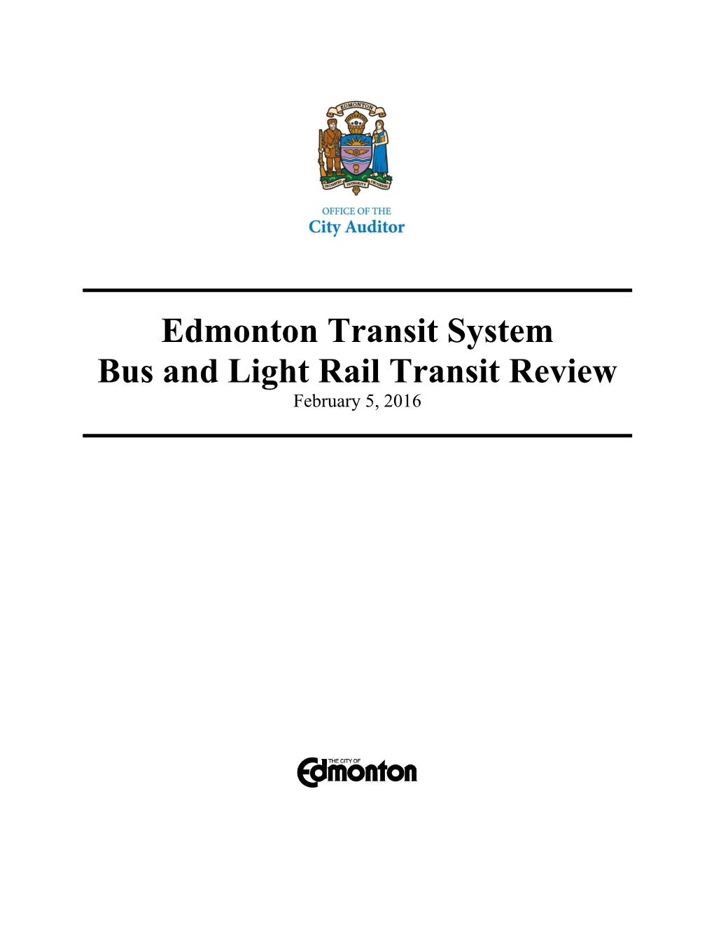 Edmonton Transit System Bus and Light Rail Transit Review