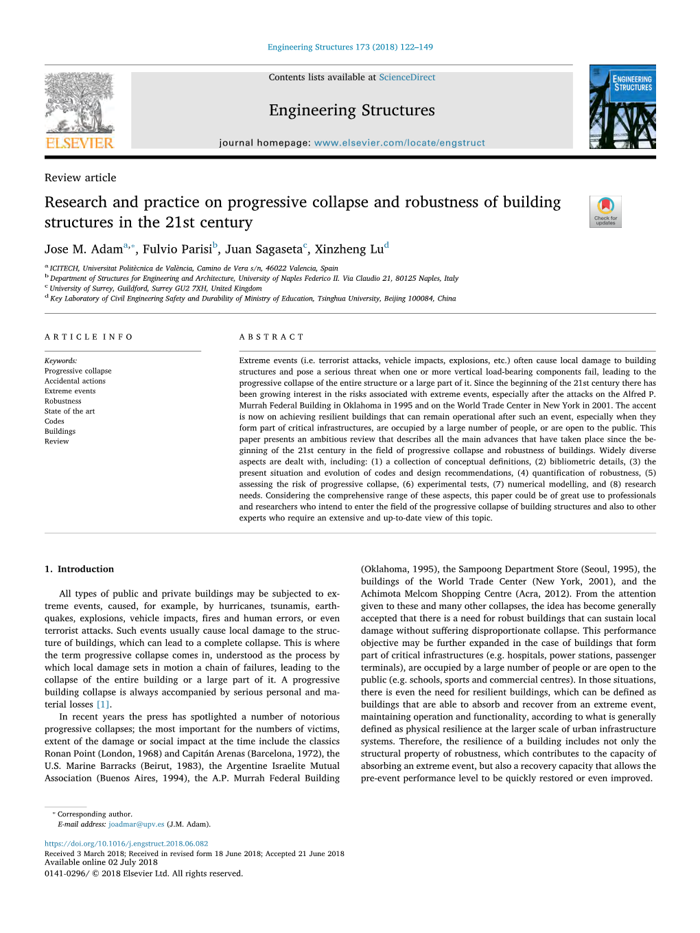 Research and Practice on Progressive Collapse and Robustness of Building Structures in the 21St Century T ⁎ Jose M