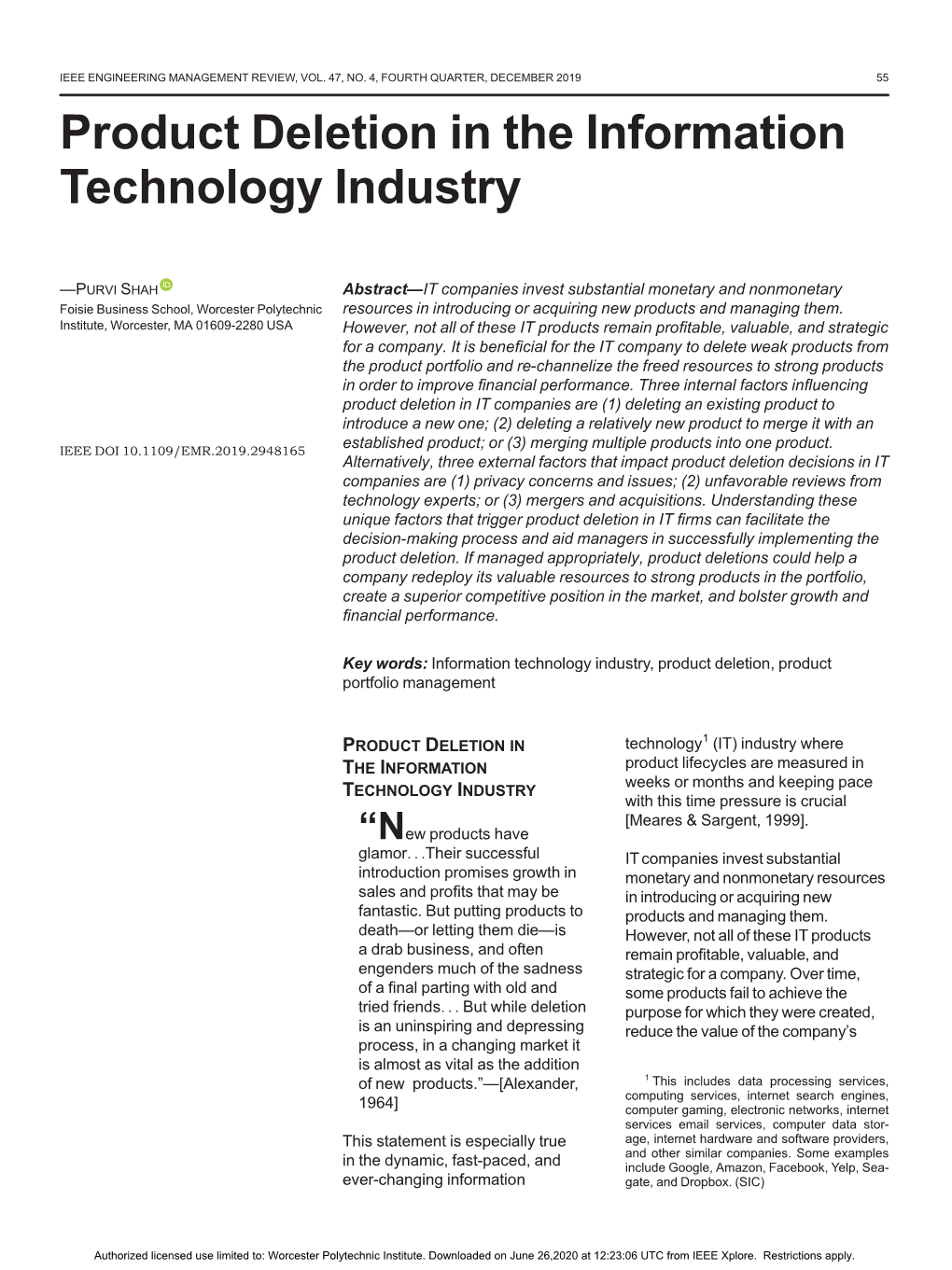 Product Deletion in the Information Technology Industry