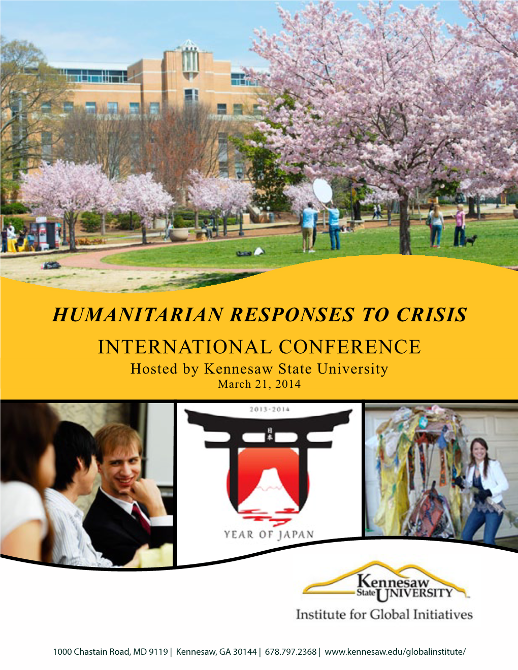 Humanitarian Responses to Crisis International Conference Hosted by Kennesaw State University March 21, 2014