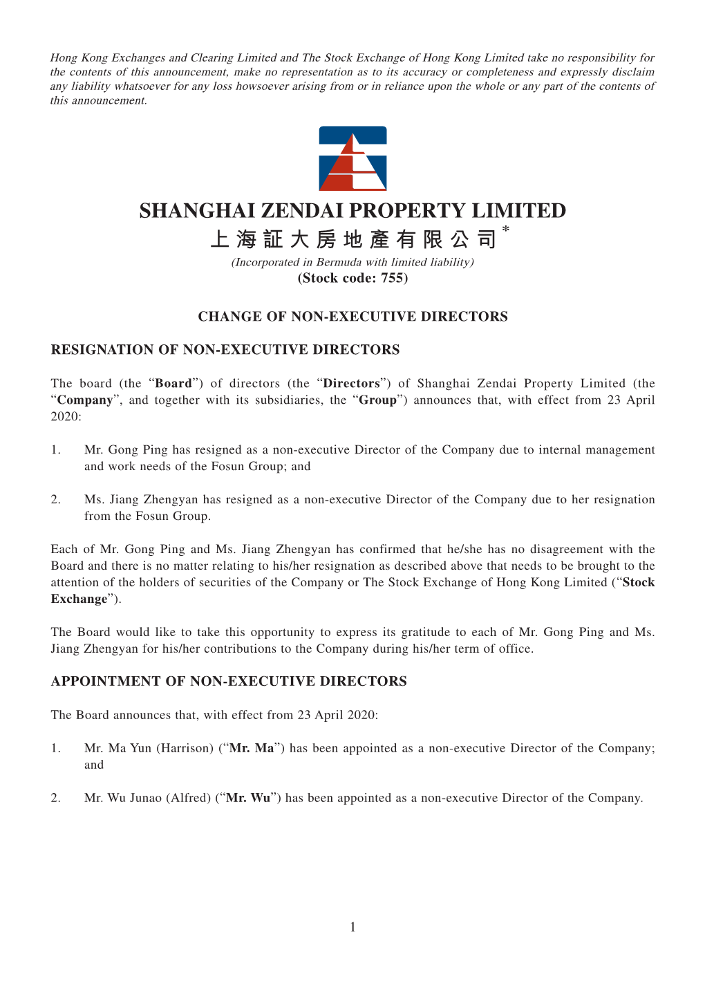 SHANGHAI ZENDAI PROPERTY LIMITED 上海証大房地產有限公司 (Incorporated in Bermuda with Limited Liability) (Stock Code: 755)