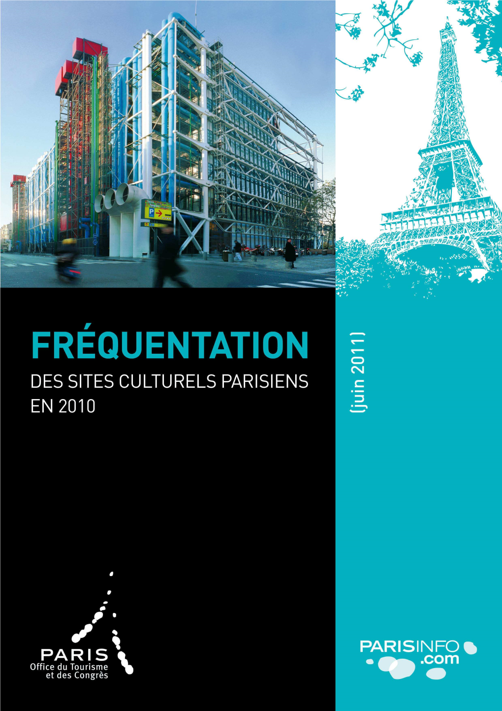 Enquête De Fréquentation Des Sites Culturels En 2010