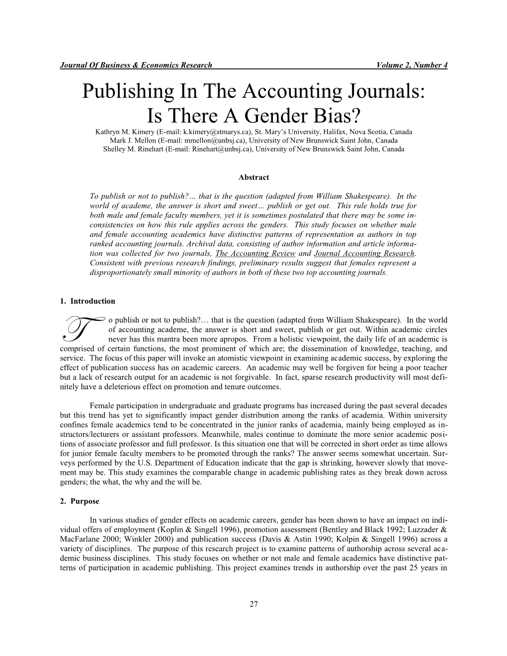Publishing in the Accounting Journals: Is There a Gender Bias? Kathryn M