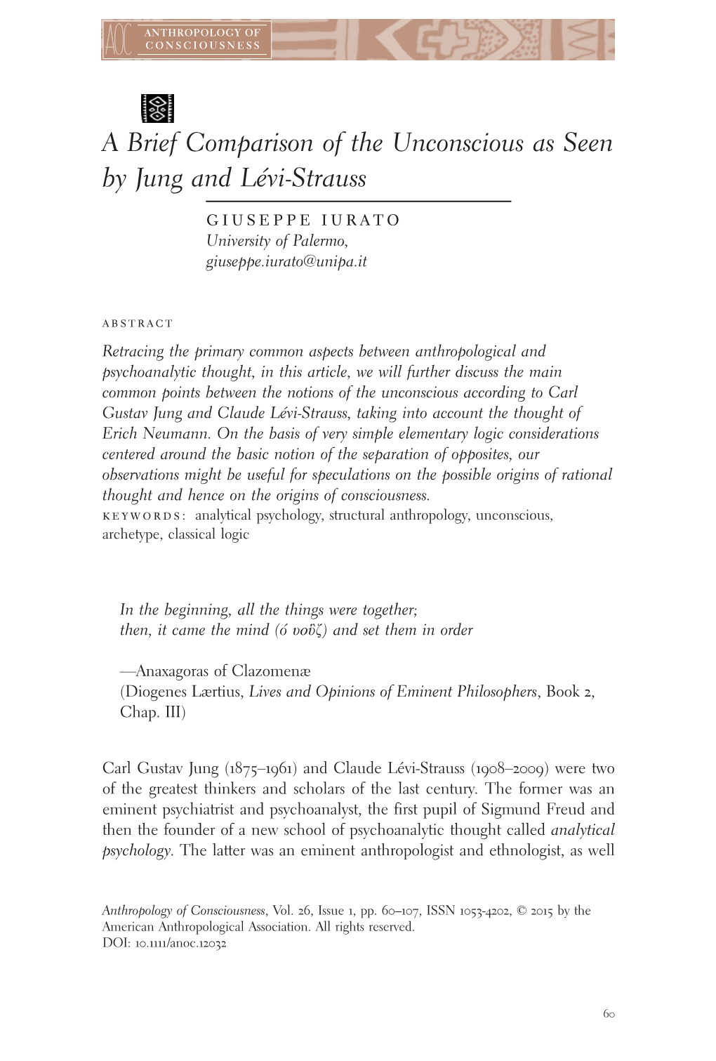 A Brief Comparison of the Unconscious As Seen by Jung and LéVi‐Strauss