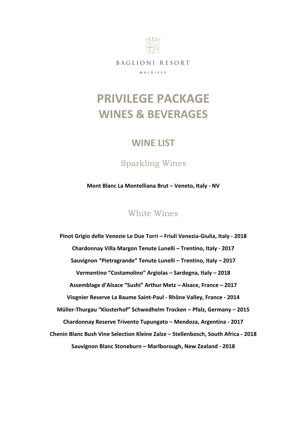 Privilege Package Wines & Beverages