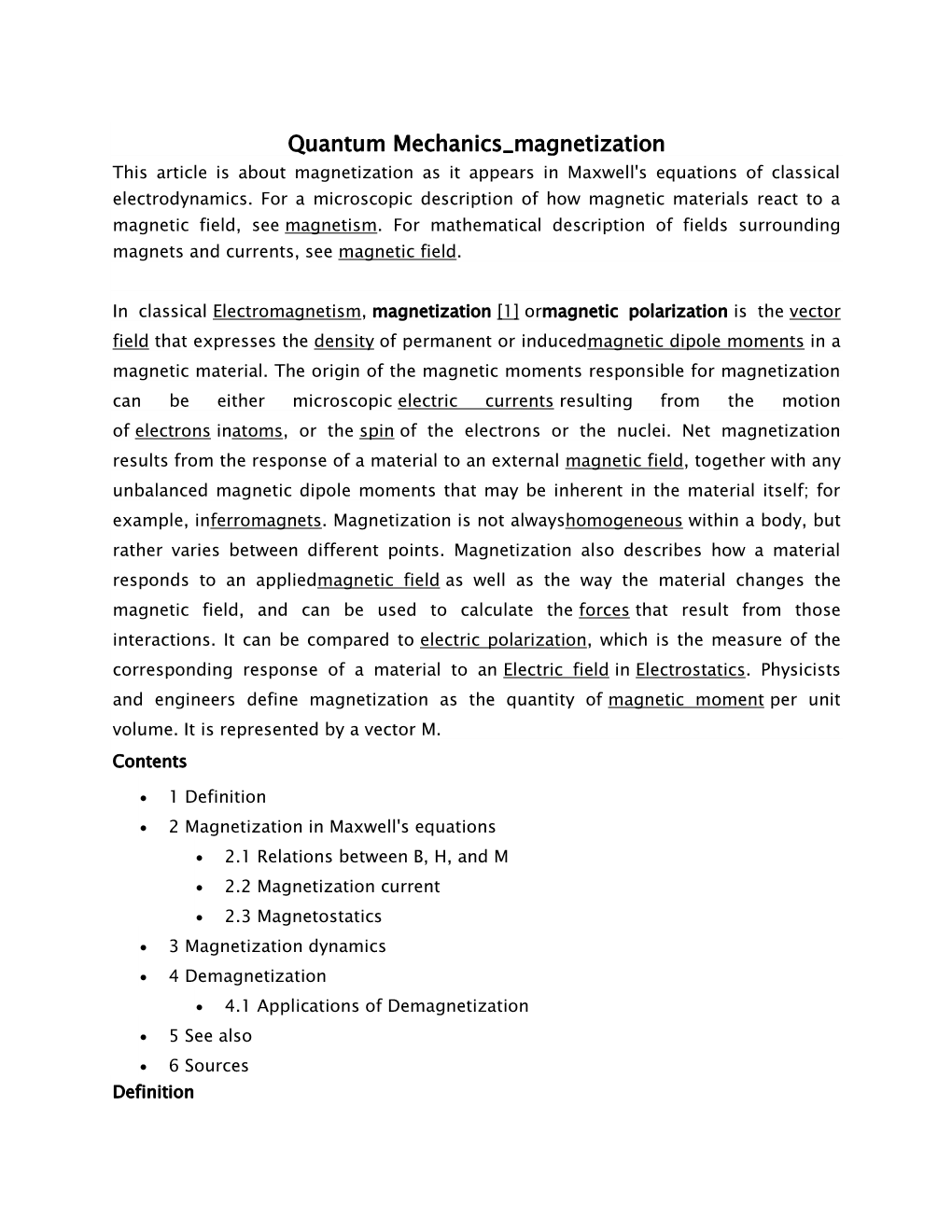 Quantum Mechanics Magnetization This Article Is About Magnetization As It Appears in Maxwell's Equations of Classical Electrodynamics