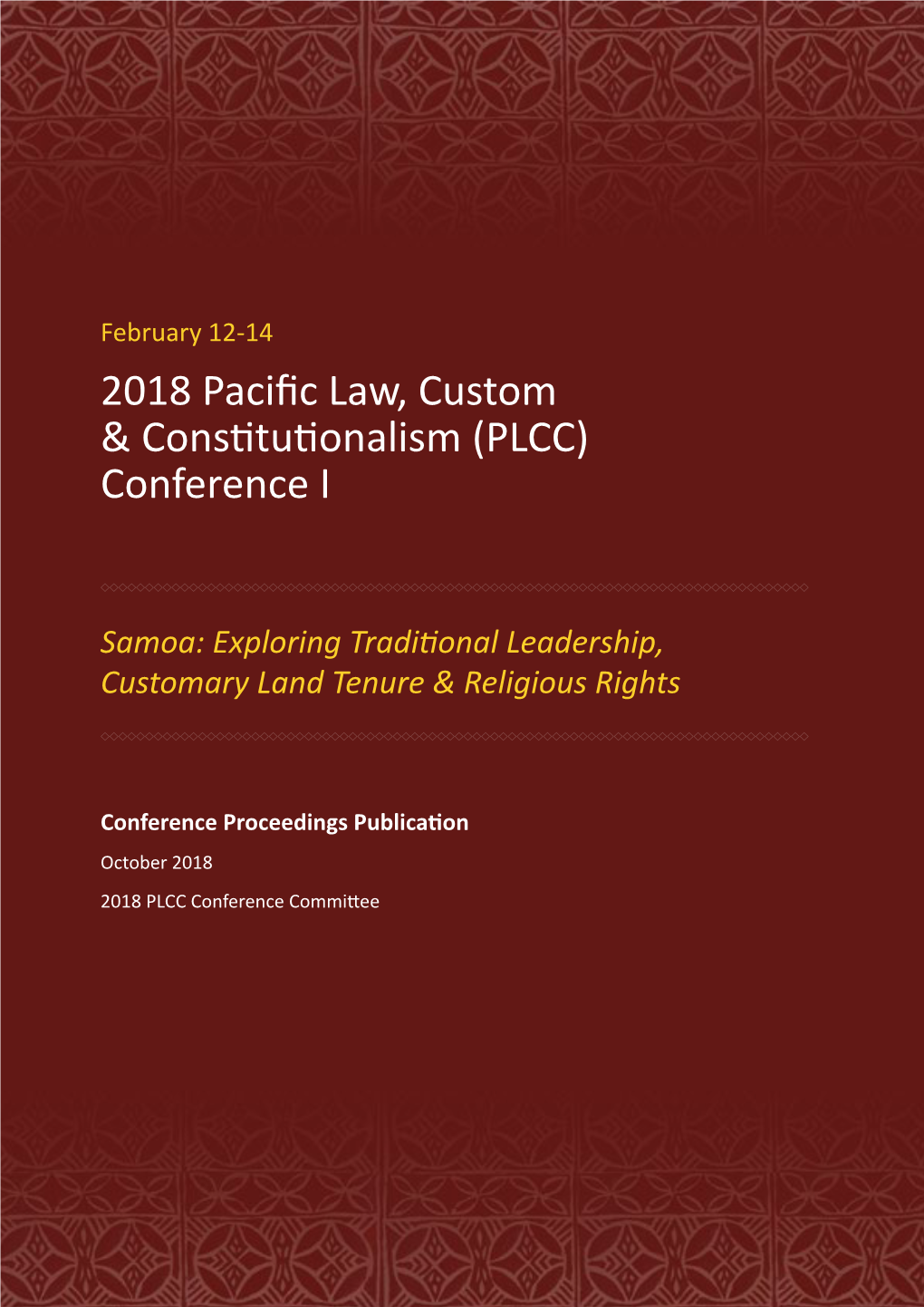 2018 Pacific Law, Custom & Constitutionalism (PLCC