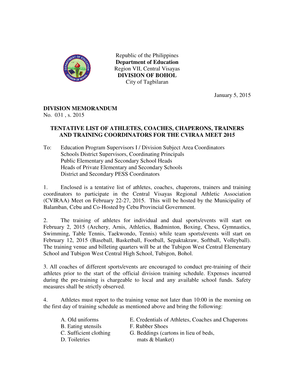 Republic of the Philippines Department of Education Region VII, Central Visayas DIVISION of BOHOL City of Tagbilaran