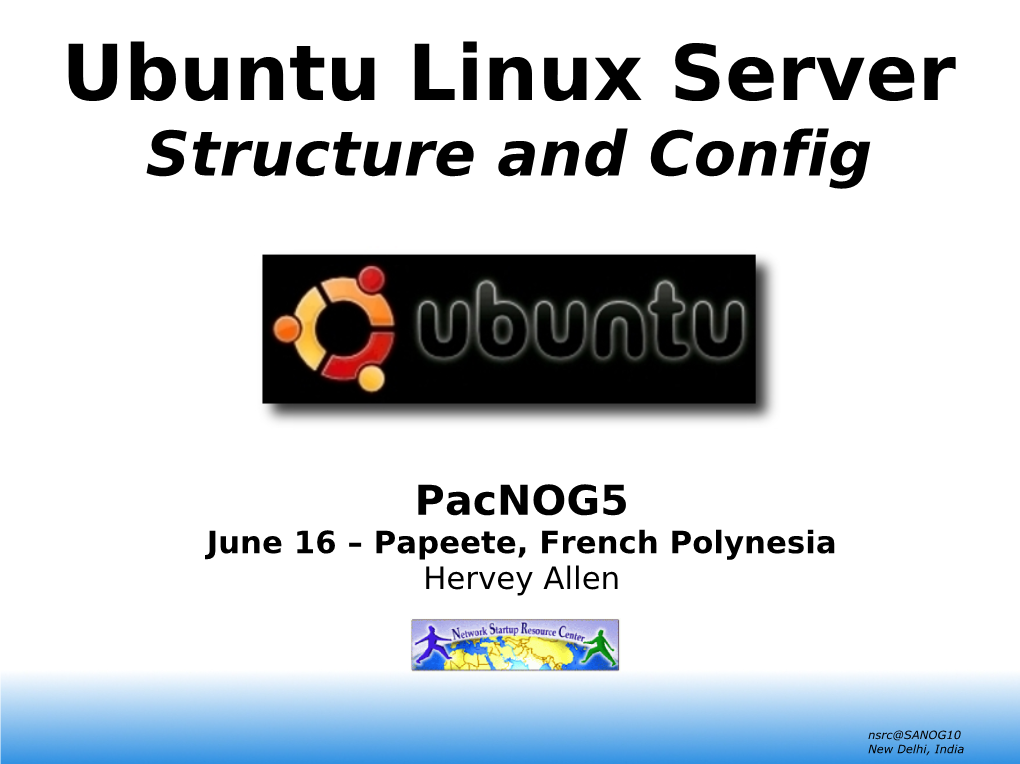 Ubuntu Linux Server Structure and Config