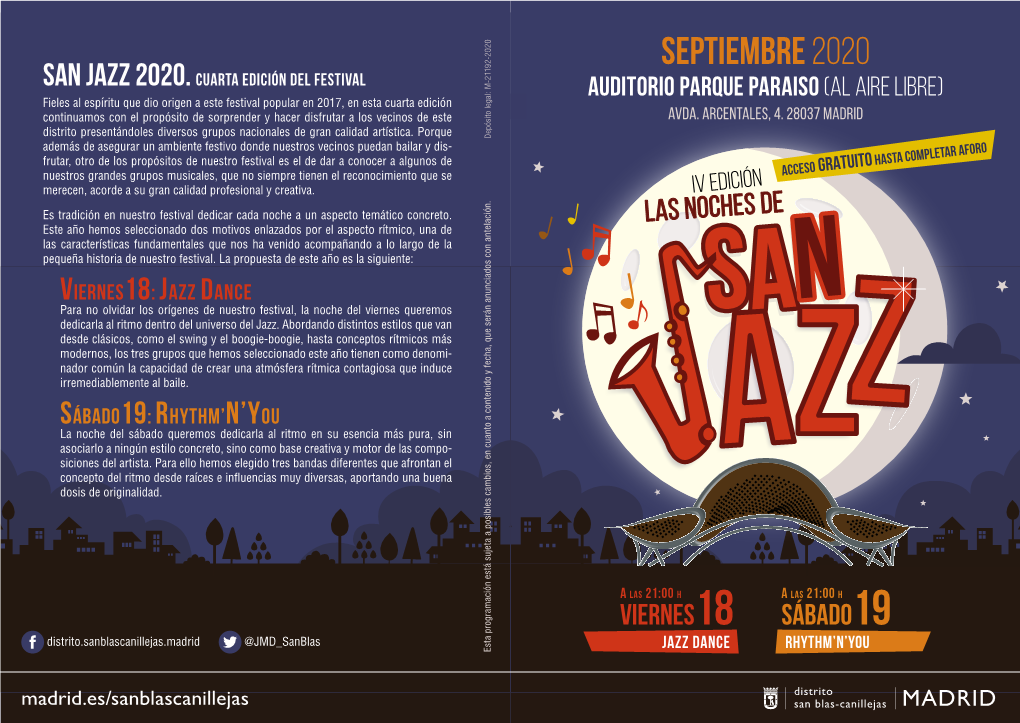 Jazz Dance Para No Olvidar Los Orígenes De Nuestro Festival, La Noche Del Viernes Queremos Sann Dedicarla Al Ritmo Dentro Del Universo Del Jazz