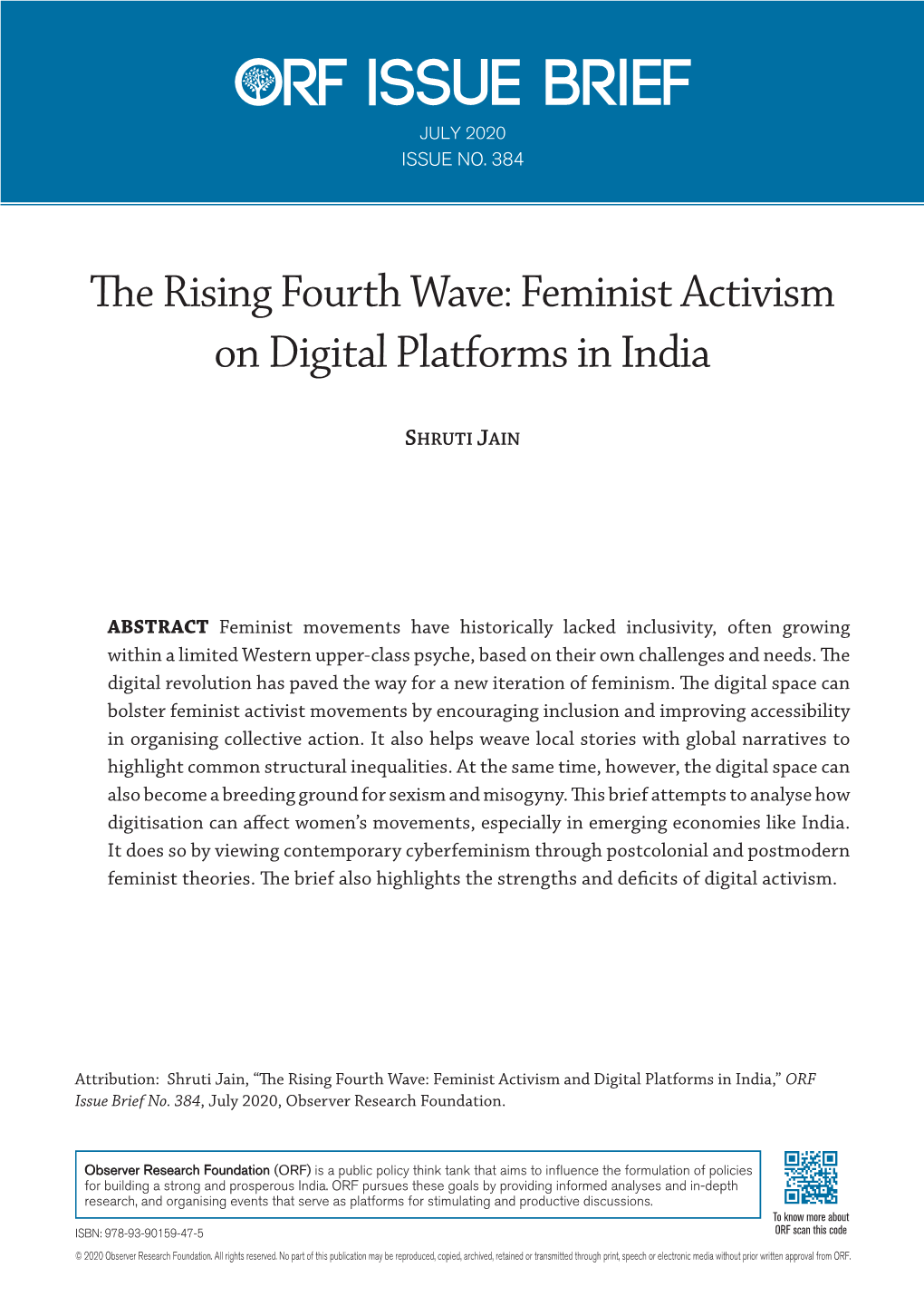 The Rising Fourth Wave: Feminist Activism on Digital Platforms in India