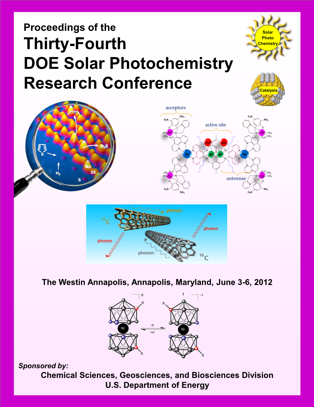 Thirty-Fourth DOE Solar Photochemistry Research Conference