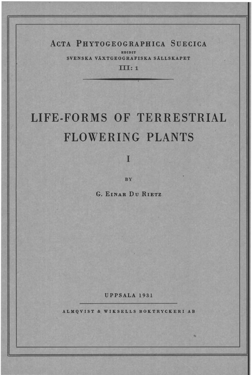 Life-Forms of Terrestrial 'Flowering Plants