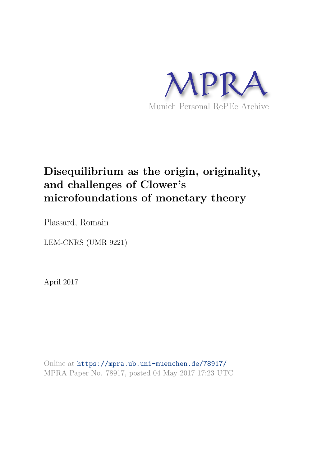 Disequilibrium As the Origin, Originality, and Challenges of Clower's