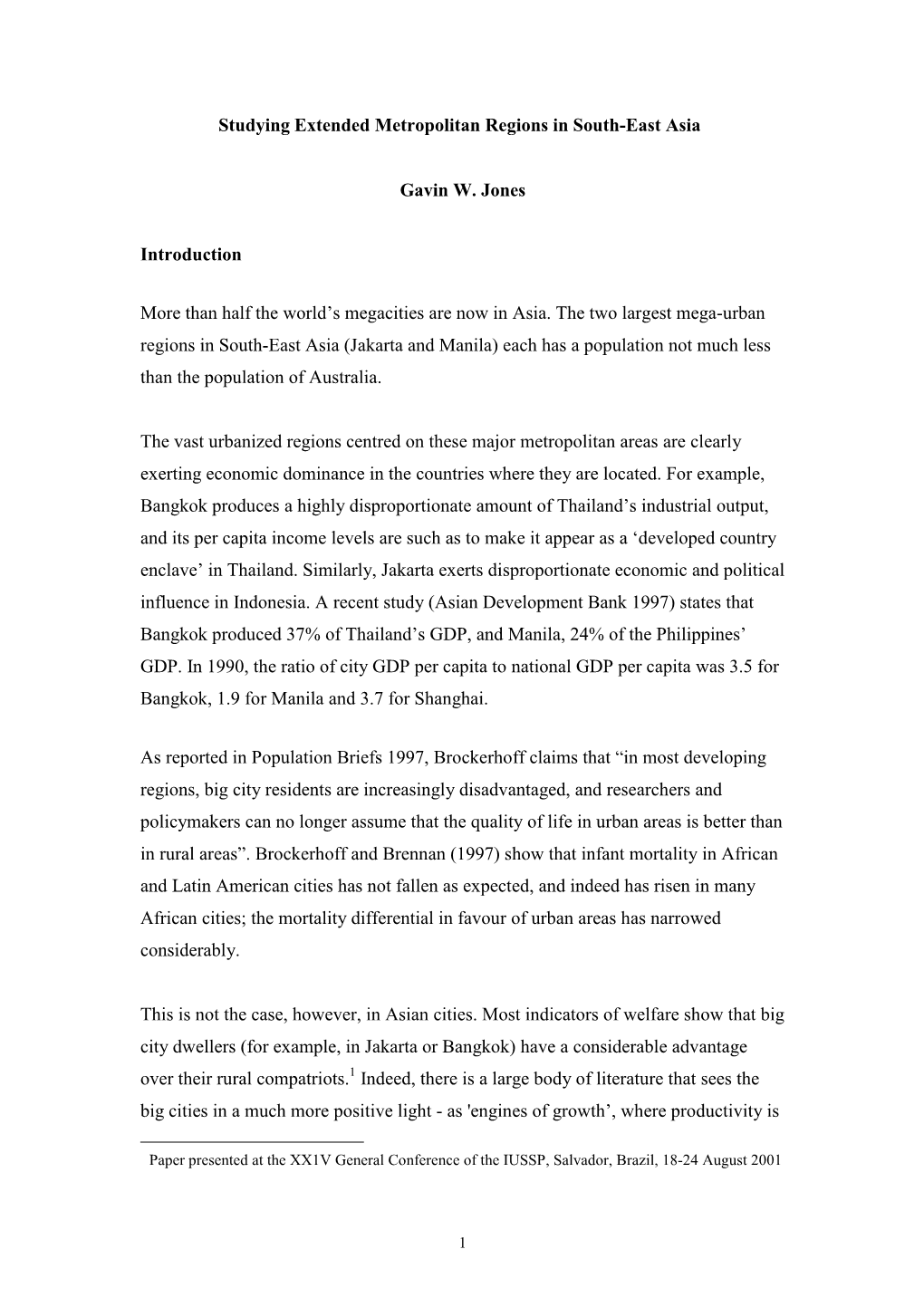 Studying Extended Metropolitan Regions in South-East Asia∗