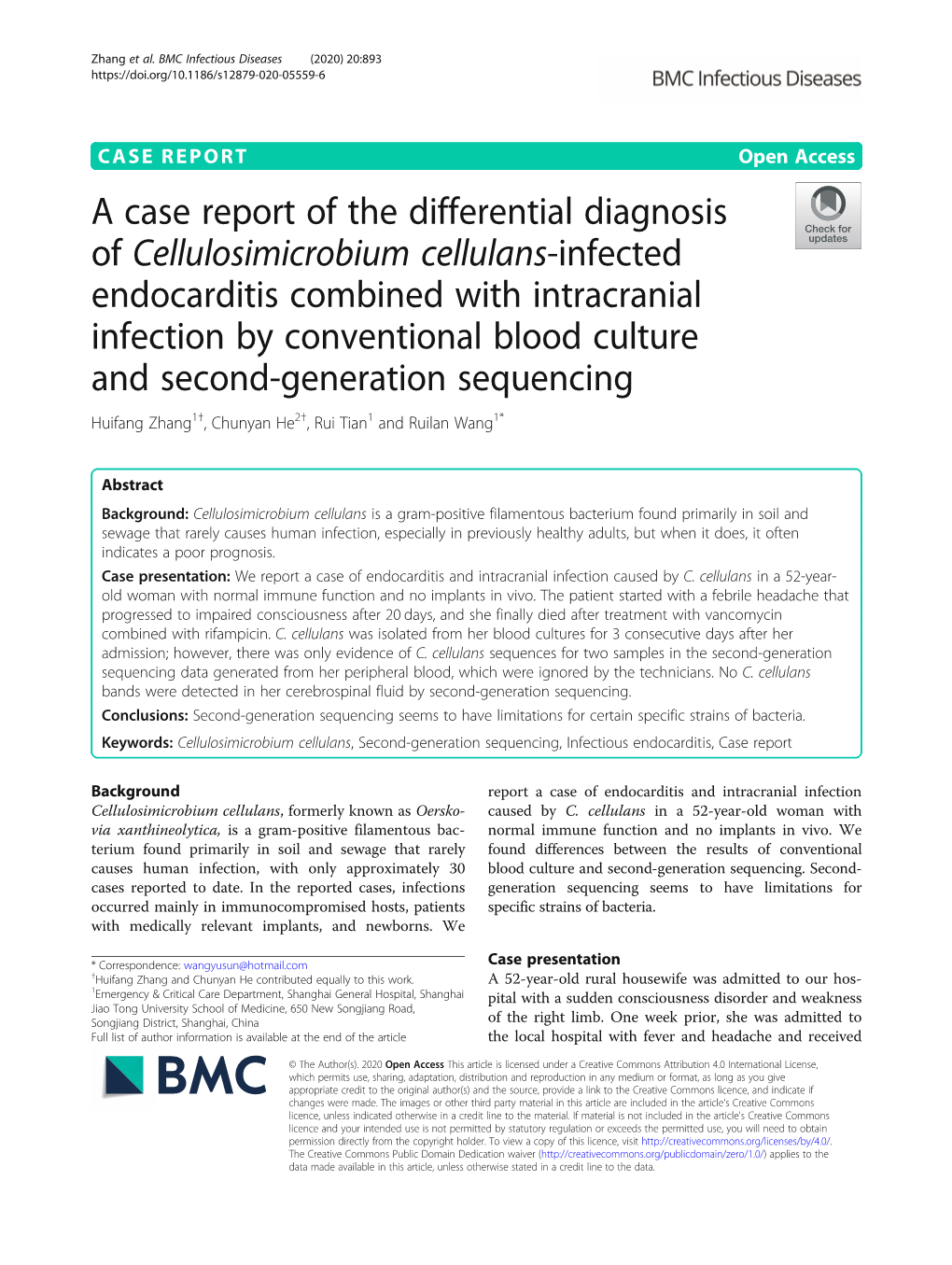 A Case Report of the Differential Diagnosis of Cellulosimicrobium Cellulans-Infected Endocarditis Combined with Intracranial