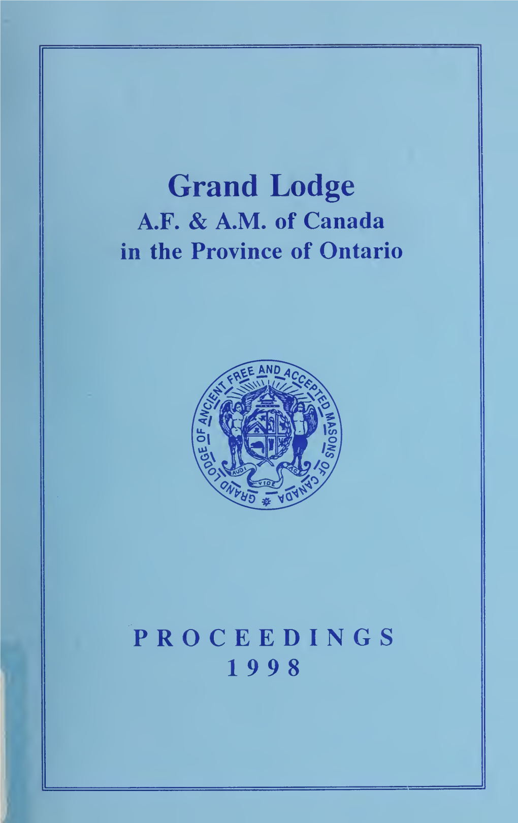 Grand Lodge of AF & AM of Canada, 1998