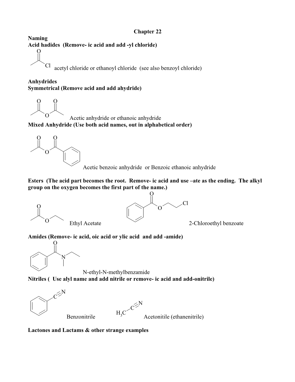 Remove- Ic Acid and Add -Yl Chloride) O