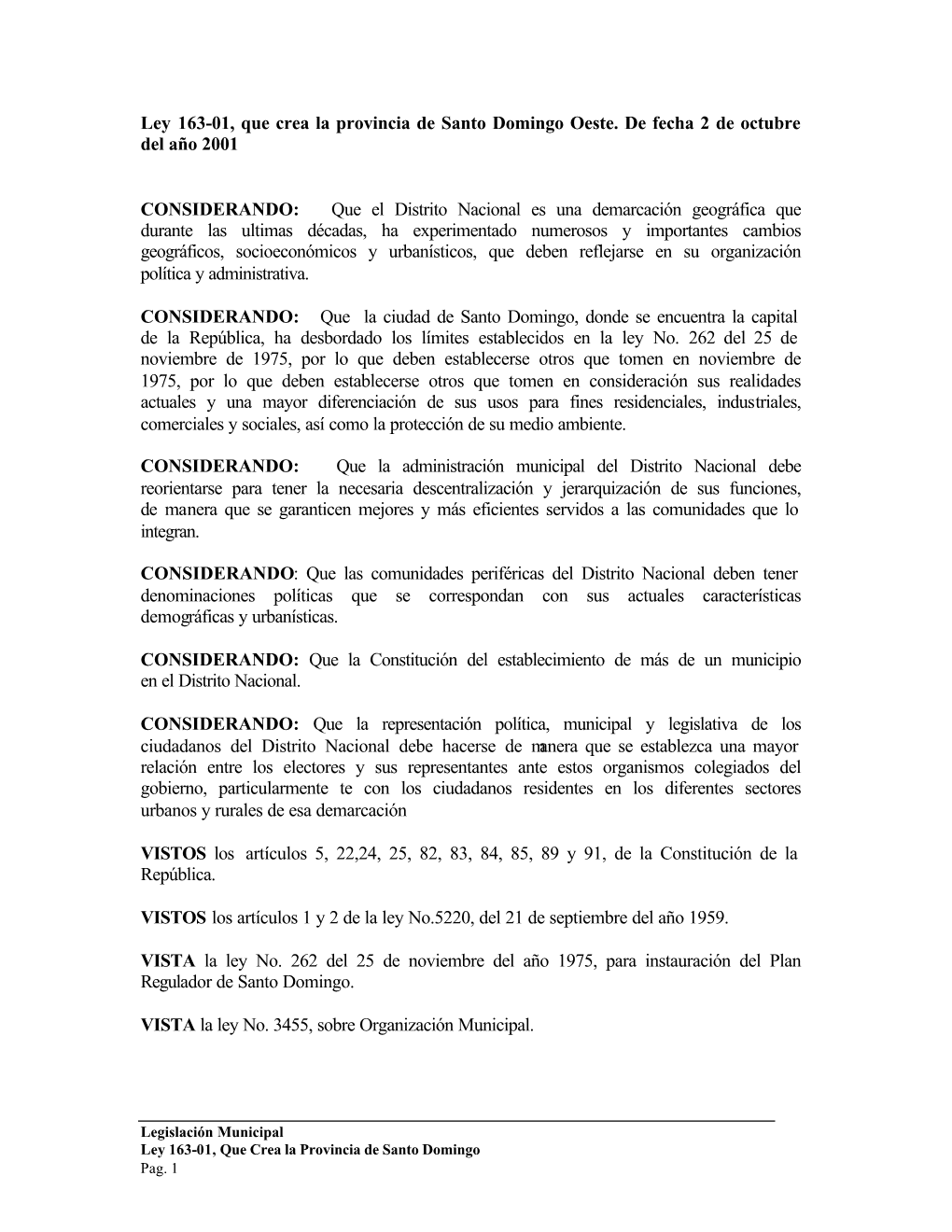 Ley 163-01, Que Crea La Provincia De Santo Domingo Oeste