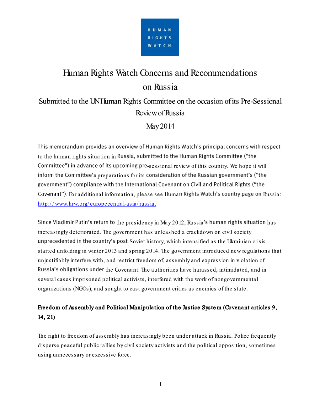 Human Rights Watch Concerns and Recommendations on Russia Submitted to the UN Human Rights Committee on the Occasion of Its Pre-Sessional Review of Russia May 2014