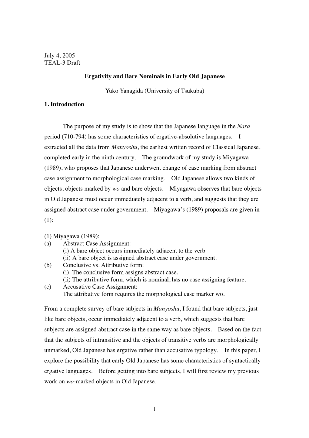 1 July 4, 2005 TEAL-3 Draft Ergativity and Bare Nominals in Early Old